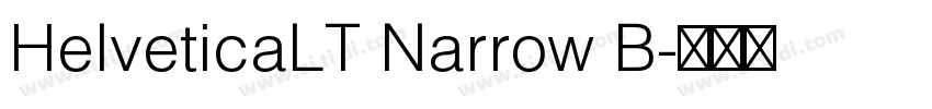 HelveticaLT Narrow B字体转换 HelveticaLT Narrow B字体转换